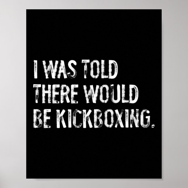 Poster Disseram-me Que Haveria Kickboxing  (Frente)