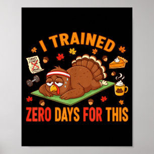 Poster Dito Divertido De Ação De Graças Eu Treinei Zero D