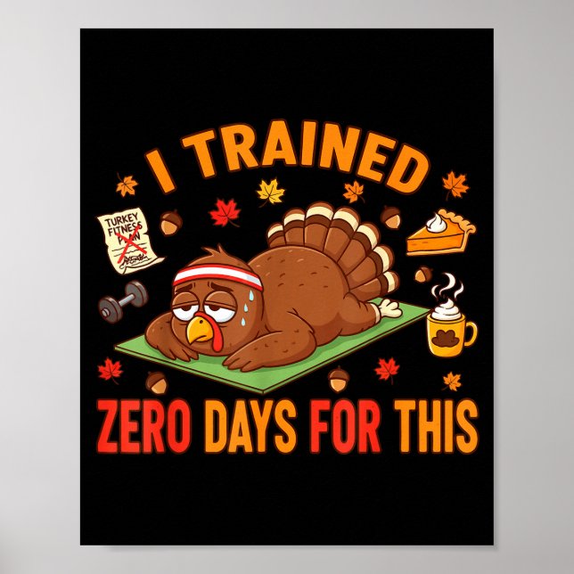 Poster Dito Divertido De Ação De Graças Eu Treinei Zero D (Frente)