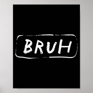 Poster Dito engraçado gíria irmão meme brá meninas mulher