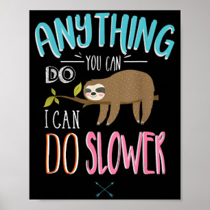 Poster Dito engraçado Qualquer coisa que você possa fazer