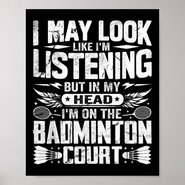 Poster Dito Retro de Badminton - Eu Posso Parecer Estar O (Frente)