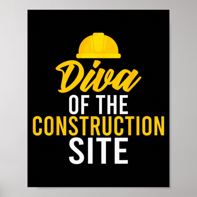 Poster Diva Of The Construction Site Funny Construction W (Frente)
