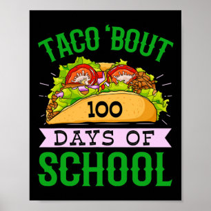 Poster Diversão 100º Dia Taco Sobre 100 Dias De Escola Ta