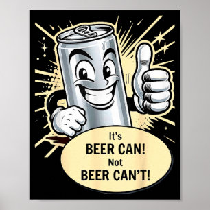 Poster Diversão cerveja pode não cerveja não pode beber f