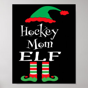 Poster Diversão do Hockey Mãe Elf Xmas Família Matam Mulh
