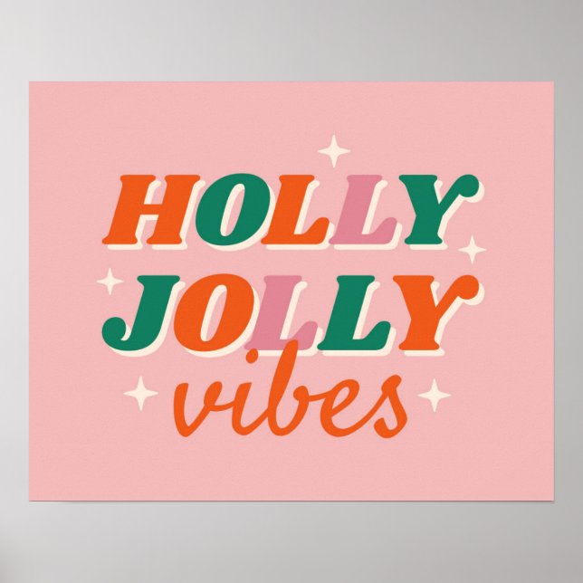 Poster Diversão Holly Jolly Vibes Design de Natal (Frente)