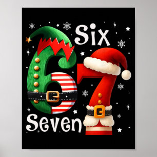 Poster Diversão Seis Sete 67 Meme 6 7 Elfo Papai Noel Nat