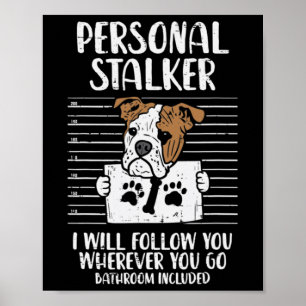 Poster Diversão Stalker English Buldog
