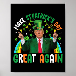 Poster Diversão Trump Trevo Faça o Dia de São Patrício Gr