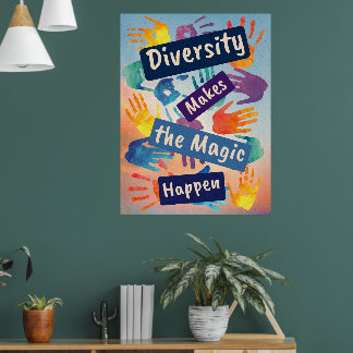 Poster Diversidade faz a magia acontecer justiça social