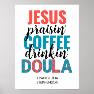 Poster Divertida DOULA Cristã que Louva a Jesus e Bebe Ca
