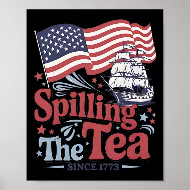 Poster Divertido 4 de Julho Derramando o Chá Desde 1773 E (Frente)