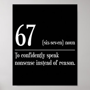 Poster Divertido 67 Definição O Significado De 67 Meme Si