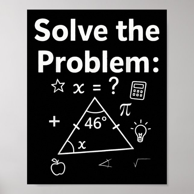 Poster Divertido 67 Meme de Matemática Resolva o Problema (Frente)