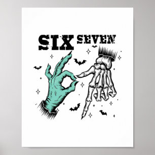 Poster Divertido 67 Meme Esqueleto Assustador Seis Sete G