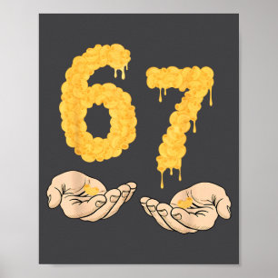 Poster Divertido 67 Seis Sete Queijo Mac & Queijo 6 7