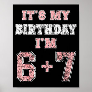 Poster Divertido 6 7 13º Aniversário Seis Sete Adolescent