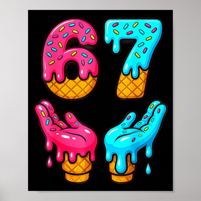 Poster Divertido 6 7 67 Seis Sete Meme (Frente)