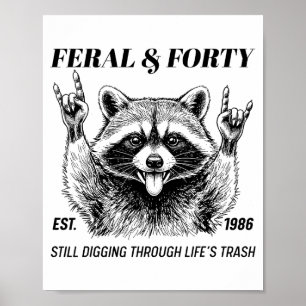 Poster Divertido Aniversário de 40 anos Est 1986 Feral &