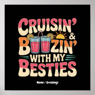 Poster Divertido Cruisin 'e Bebendo Com Meus Amigos