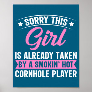 Poster Divertido Desculpe Esta Garota É Tomada Por Placa