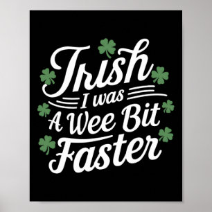 Poster Divertido Dia de São Patrício Irlandês Eu Era Um P
