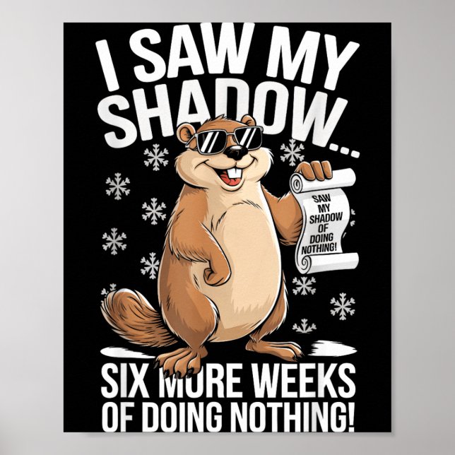 Poster Divertido Dia do Groundhog Seis Semanas Adicionais (Frente)