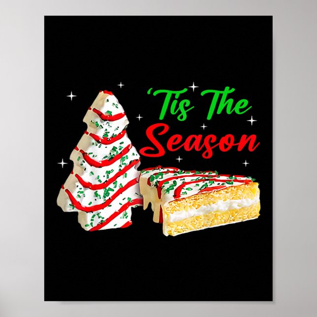 Poster Divertido É a Época Bolo de Árvore de Natal Debbie (Frente)