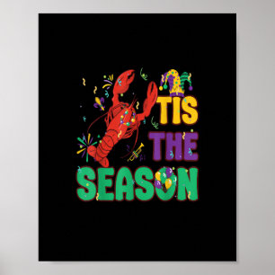 Poster Divertido É a Temporada Mardi Gras Lagostim