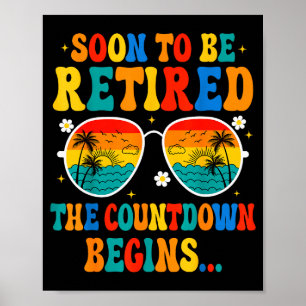 Poster Divertido Em Breve Aposentado A Contagem Regressiv