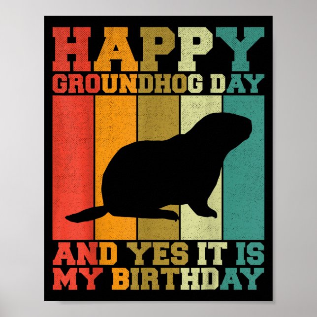 Poster Divertido Feliz Dia do Groundhog Sim É Meu Anivers (Frente)