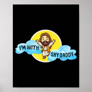 Poster Divertido Jesus Cristo Estou Com o Pai do Céu Desi