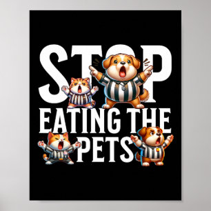 Poster Divertido Pare de Comer os Cães e Gatos Springfiel