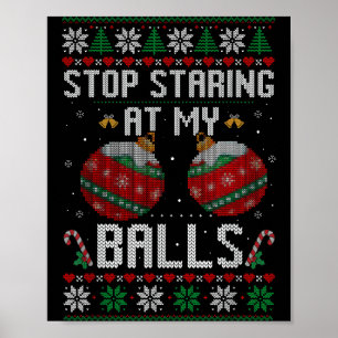Poster Divertido Pare de Olhar para Meu Enfeite Natal Fei