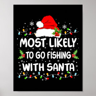 Poster Divertido Provavelmente Irá Pescar Com Papai Noel