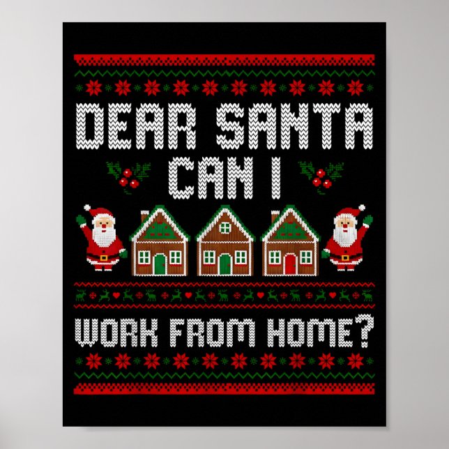 Poster Divertido Querido Papai Noel Posso Trabalhar De Ca (Frente)