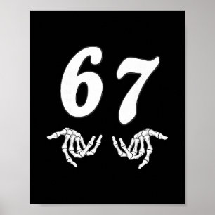 Poster Divertido Seis Sete 6 7 Meme 67 Mão de Esqueleto H