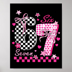 Poster Divertido Seis Sete Coquete 6 7 Meme Homens Mulher