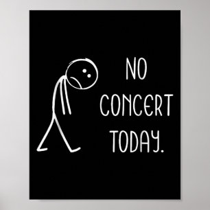 Poster Divertido Sem Concerto Hoje Triste Stickman Música
