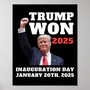 Poster Divertido Trump Ganhou Dia de Inauguração de 2025