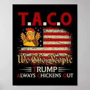 Poster Divertido Trump Taco Trump Sempre Desiste _8 