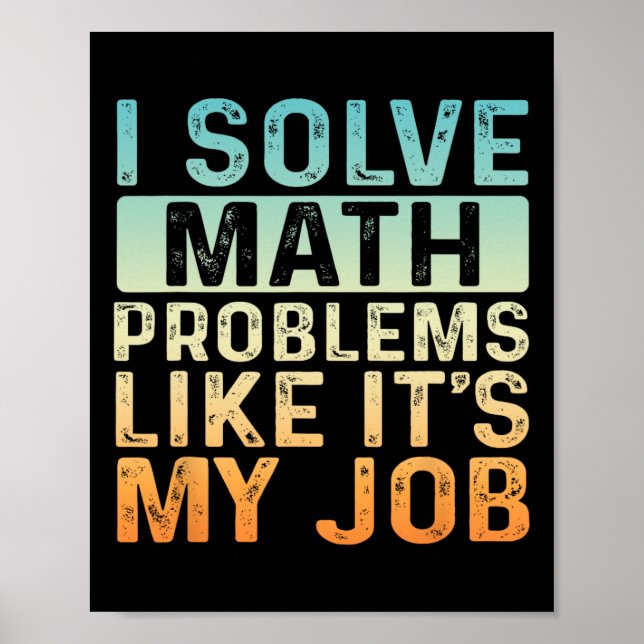 Poster Divertido Volta às Aulas Eu Resolvo Problemas de M (Frente)