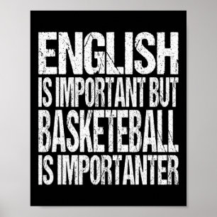 Poster Divirta-Se Cota De Basquete Inglês É Importante Jo