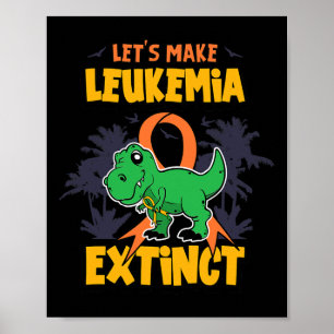 Poster Divirta-se Faça Leucemia Extinta Design