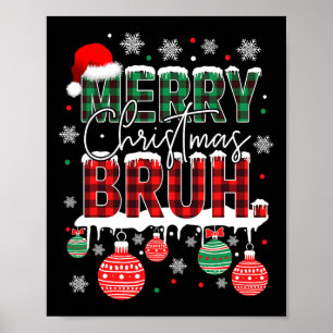 Poster Dizendo engraçado do meme Bruh Saudações Bro Adole