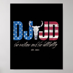 Poster Dj Jd Ridin Com O Outlaw E Hillbilly Trump 20