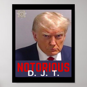 Poster Djt - Trump Mug Shot - 24 De Agosto De 2023