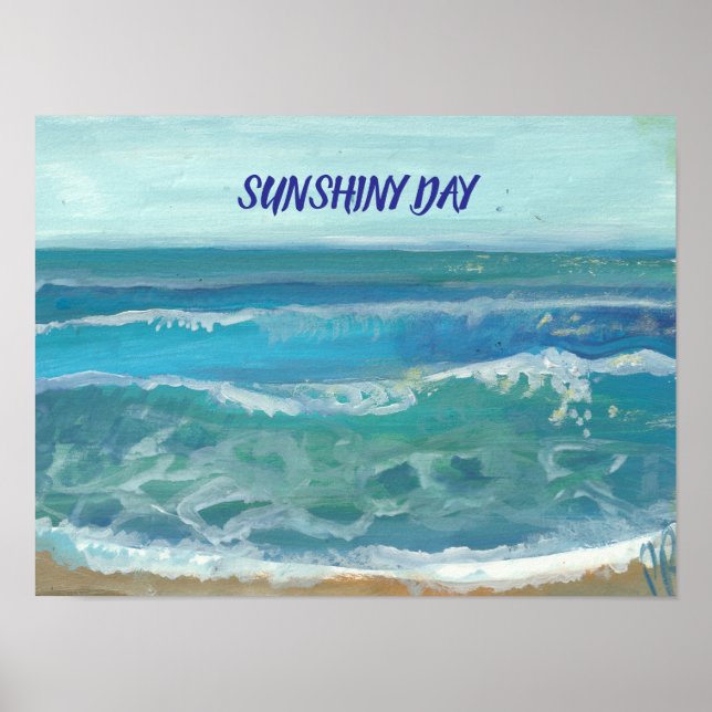 Poster DO DIA DE SOL PELA ARTISTA PAULA REILLY. (Frente)