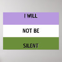 Poster do Genderqueer "Não Ficarei Silencioso"